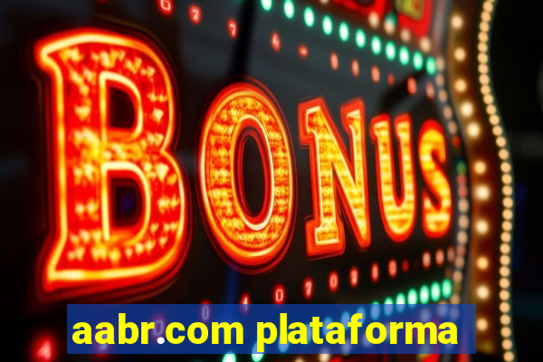 aabr.com plataforma